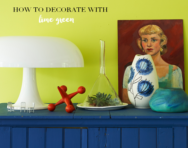 Colour Advice: How To Decorate With Lime Green - Bright Bazaar by Will  Taylor