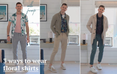 Three Ways to Wear Floral Shirts - Bright Bazaar by Will Taylor